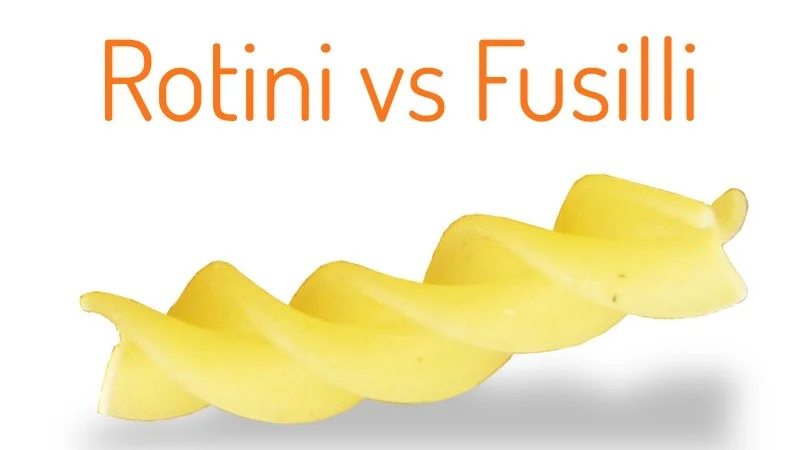 Rotini vs. Fusilli. What’s the Difference?